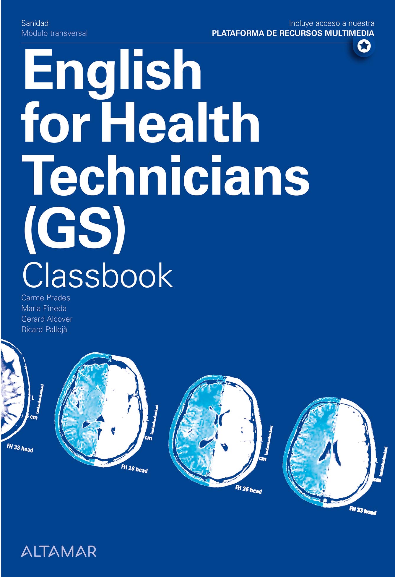 English for Health Technicians (GS) Classbook